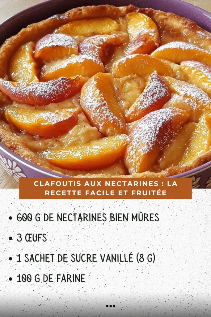 Clafoutis aux nectarines doré dans un plat rond avec quartiers de fruits visibles
