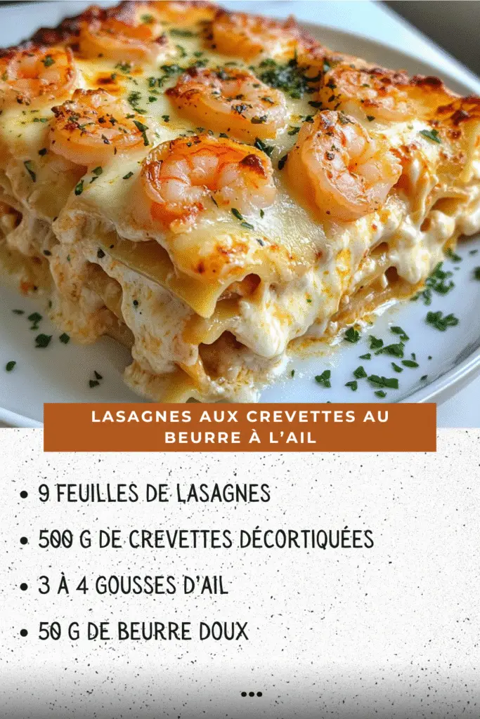 Lasagnes aux crevettes au beurre à l’ail dorées avec fromage fondu et persil frais
