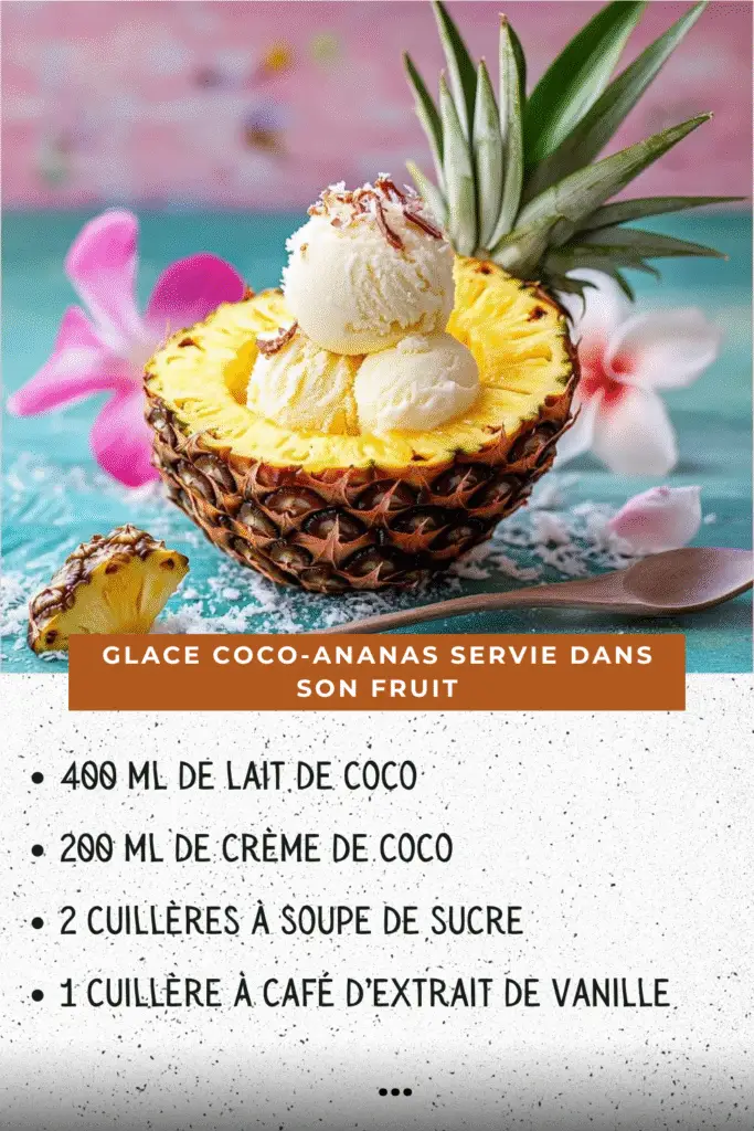 glace coco-ananas servie dans une coque d’ananas avec noix de coco râpée