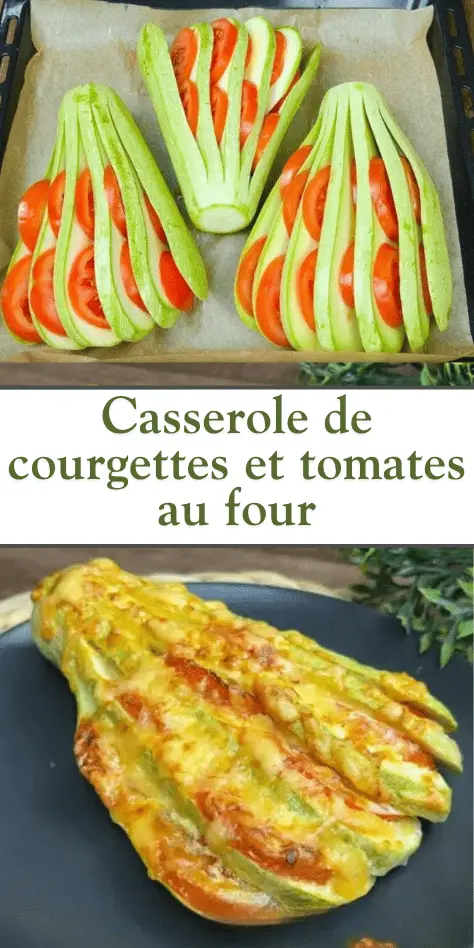 Montage photo de la casserole de courgettes et tomates au four : légumes crus coupés en éventail dans un plat et plat cuit gratiné, prêt à être dégusté.