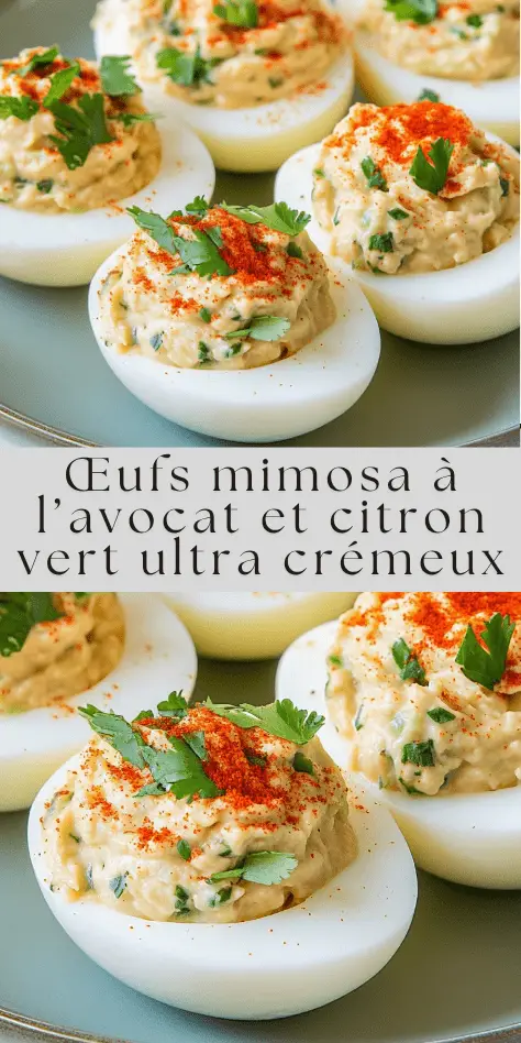 oeufs mimosa farcis à l avocat citron vert garniture verte crémeuse