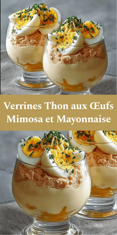 Verrines thon aux œufs mimosa avec crème mayonnaise et ciboulette fraîche.
