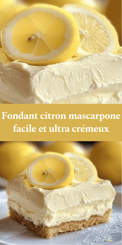 dessert fondant citron mascarpone avec base biscuitée et crème citronnée onctueuse décorée de rondelles de citron
