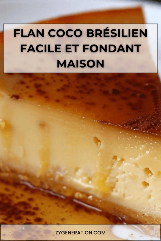 Flan coco brésilien nappé de caramel doré, texture lisse et fondante avec noix de coco râpée visible, présenté en tranches sur un plat.