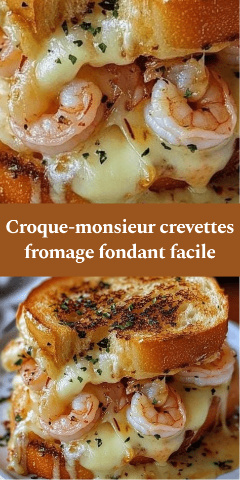 Croque-monsieur garni de crevettes crémeuses et fromage fondu, pain doré croustillant, servi chaud avec persil frais.