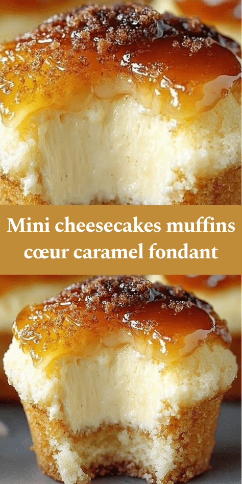 Muffins dorés avec cœur cheesecake fondant et nappage caramel beurre salé, légèrement croustillants sur le dessus avec sucre roux.