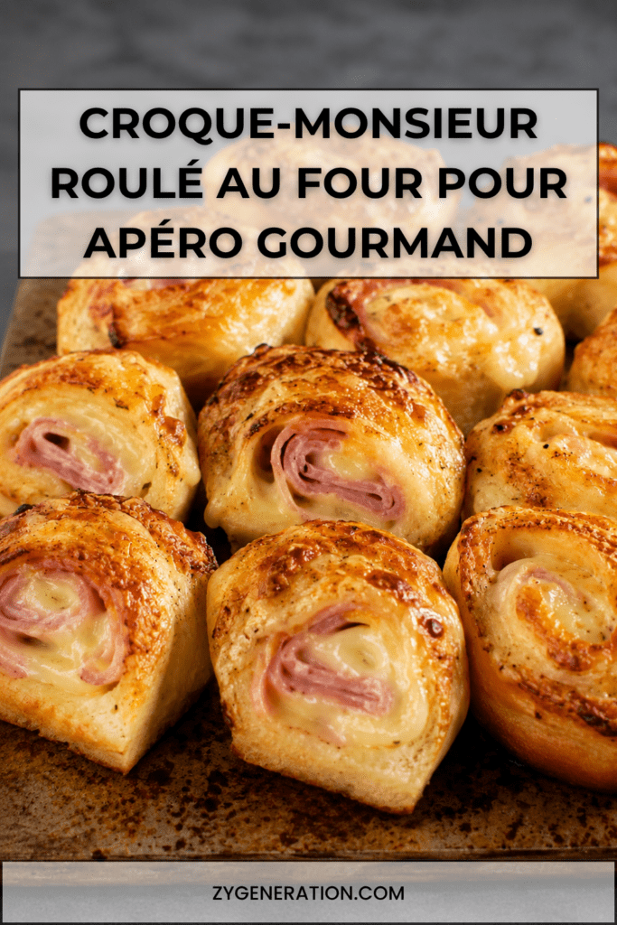 Croque-monsieur roulé au four façon apéro, petits roulés dorés au pain de mie, jambon et fromage fondant, servis chauds pour un apéritif gourmand.